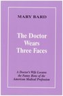 Doctor Wears Three Faces