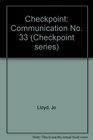 Checkpoint Communication No 33