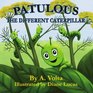 Patulous The Different Caterpillar