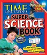 Time for Kids Super Science Book Powered by Mad Science