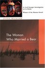 The Woman Who Married a Bear (Cecil Younger, Bk 1)