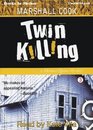 Twin Killing