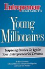 Young Millionaires Inspiring Stories to Ignite Your Entrepreneurial Dreams