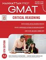 Critical Reasoning GMAT Strategy Guide 6th Edition