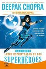 Las siete leyes espirituales de los superheroes