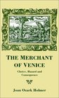 The Merchant of Venice Choice Hazard and Consequence