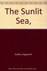 The Sunlit Sea