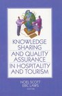 Knowledge Sharing And Quality Assurance in Hospitality And Tourism