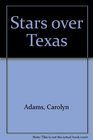 Stars over Texas