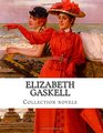 Elizabeth Gaskell Collection novels