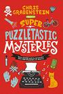 Super Puzzletastic Mysteries Short Stories for Young Sleuths fromMystery Writers of America