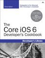 The iOS 6 Developer's Cookbook Core Recipes for Programmers