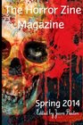 The Horror Zine Magazine Spring 2014