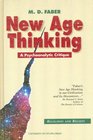 New Age Thinking A Psychoanalytic Critique