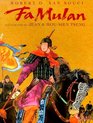 Fa Mulan The Story of a Woman Warrior