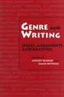 Genre and Writing Issues Arguments Alternatives