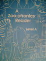 Zoo Phonics Reader Level A 1 1st Grade