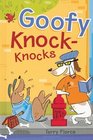 Goofy KnockKnocks