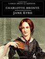 Jane Eyre Large Print Edition