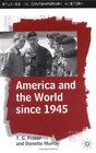 America and the World Since 1945