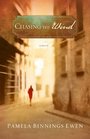Chasing the Wind A Novel