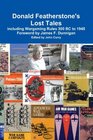 Donald Featherstone's Lost Tales including Wargaming Rules 300 BC to 1945