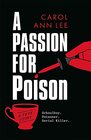 A Passion for Poison A true crime story like no other the extraordinary tale of the schoolboy teacup poisoner