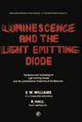 Luminescence and the Light Emitting Diode The Basics and Technology of LED's and the Luminescence Properties of the Materials