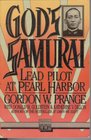 God's Samurai Lead Pilot at Pearl Harbor