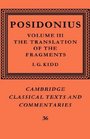Posidonius Volume 3 The Translation of the Fragments