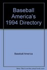 Baseball America's 1994 Directory