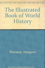 The Illustrated Book of World History