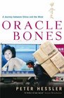 Oracle Bones A Journey Through Time in China