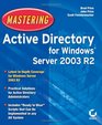 MasteringActive Directory for WindowsServer 2003 R2