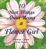 10 Neat Things about Being a Flower Girl
