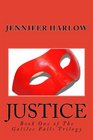 Justice (Galilee Falls, Bk 1)