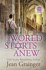The World Starts Anew The Star and the Shamrock Series  Book 4
