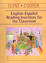 EnglishEspanol Reading Inventory for the Classroom