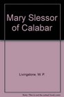 Mary Slessor of Calabar (Clarion Classics)