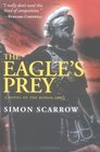 The Eagle's Prey (Eagle, Bk 5)
