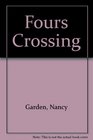 Fours Crossing