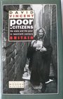Poor Citizens The State and the Poor in Twentieth Century Britain