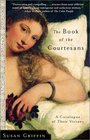 The Book of the Courtesans  A Catalogue of Their Virtues