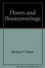 Floors and floorcoverings