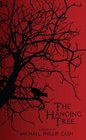 The Hanging Tree A Novella