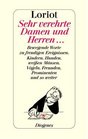 Sehr verehrte Damen und Herren