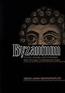 Byzantium  Church Society and Civilization Seen through Contemporary Eyes