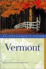 Vermont An Explorer's Guide