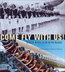 Come Fly With Us!: A Global History of the Airline Hostess