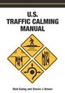 Us Traffic Calming Manual